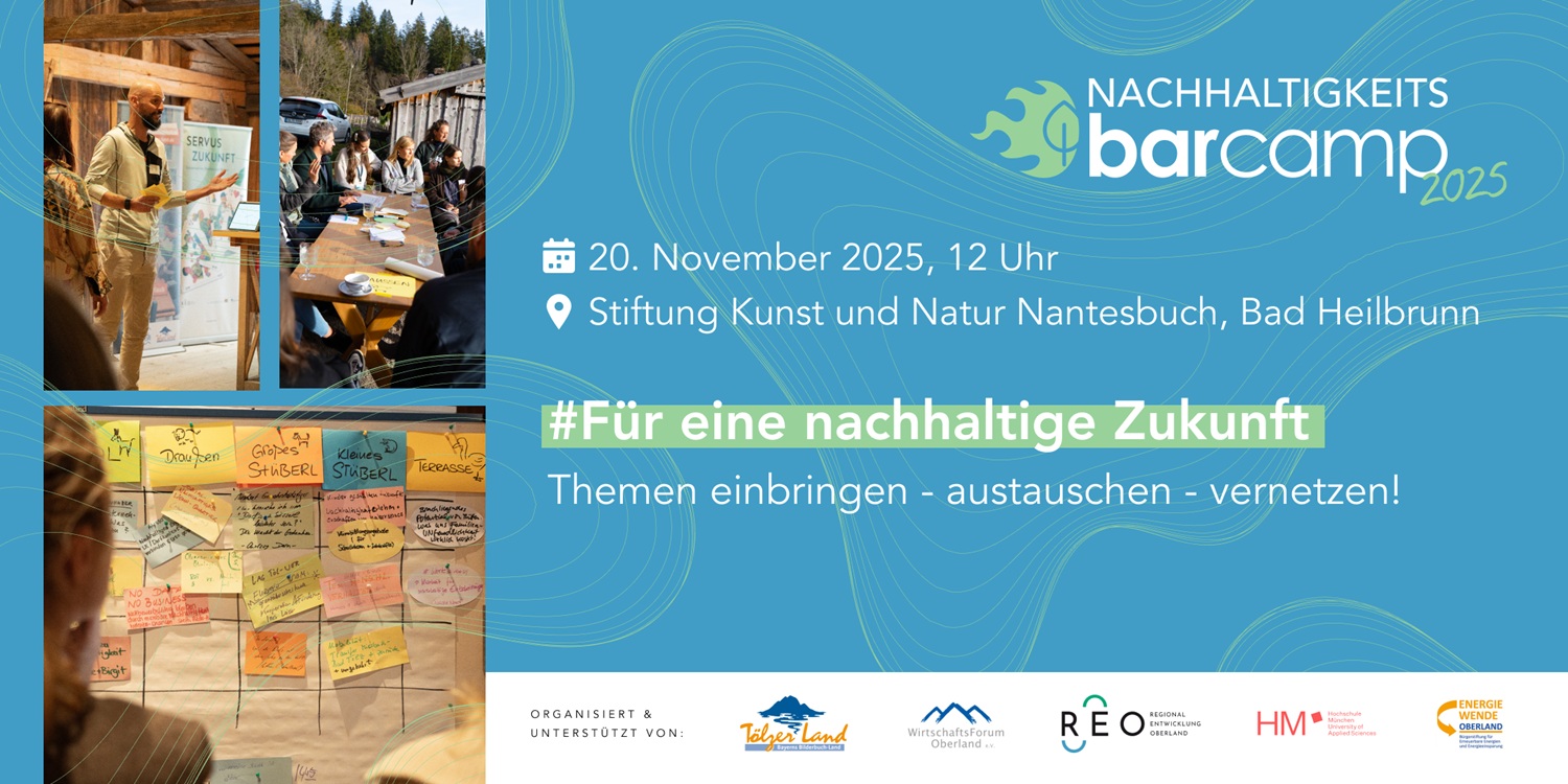 Nachhaltigkeit neu denken – 3. Nachhaltigkeitsbarcamp lädt zum Mitgestalten ein